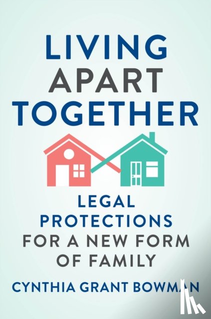 Bowman, Cynthia Grant - Living Apart Together