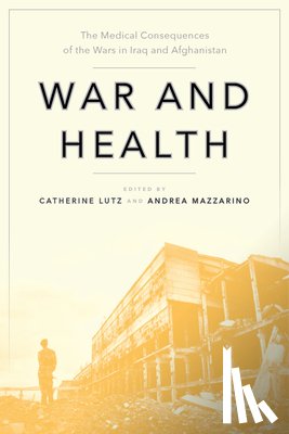 - War and Health