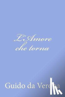 Da Verona, Guido - L'Amore che torna