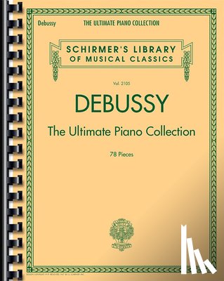 Debussy, Claude - Debussy - The Ultimate Piano Collection