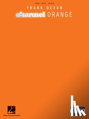 Ocean, Frank - Frank Ocean: Channel Orange