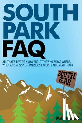 Thompson, Dave - South Park FAQ