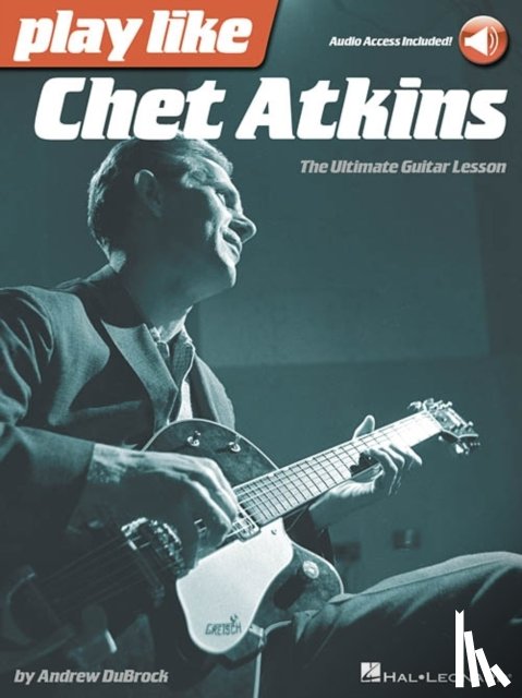 Dubrock, Andrew - Play like Chet Atkins