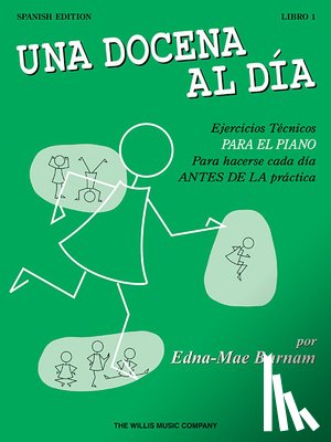 Burnam, Edna Mae - A Dozen a Day Book 1: Spanish Edition (Una Docena Al Dia)