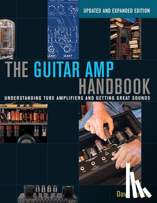 Hunter, Dave - The Guitar Amp Handbook