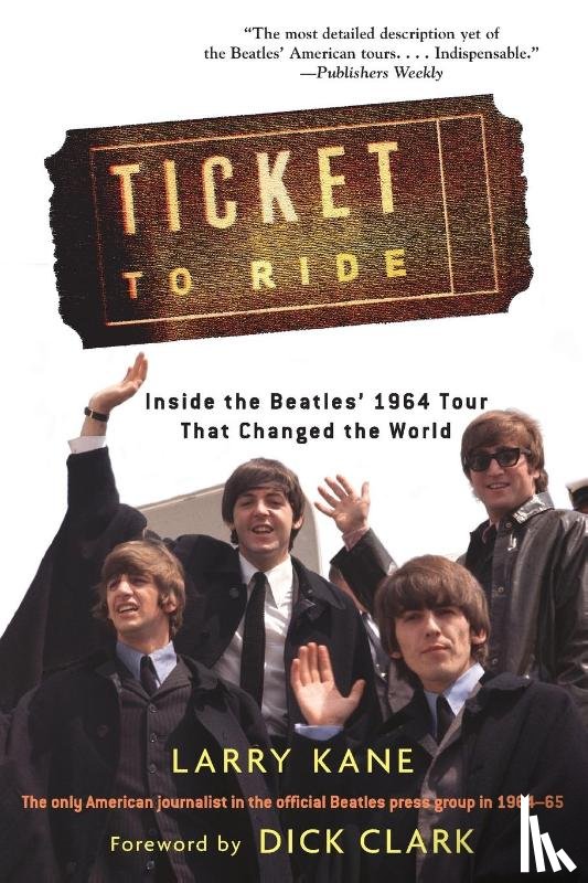 Kane, Larry - Ticket to Ride