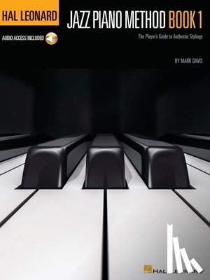 Davis, Mark - Davis, M: Hal Leonard Jazz Piano Method Book 1 (Book/Online