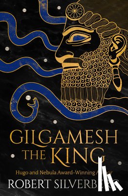 Silverberg, Robert - Gilgamesh the King