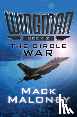 Maloney, Mack - The Circle War