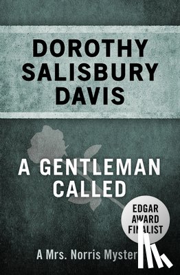 Davis, Dorothy Salisbury - A Gentleman Called