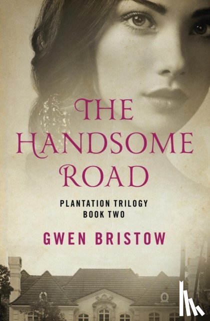 Bristow, Gwen - The Handsome Road