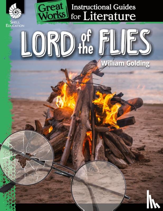 Kroll, Jennifer - Lord of the Flies: An Instructional Guide for Literature