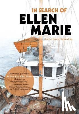 Spaulding, Rachel Rowley - In Search of Ellen Marie