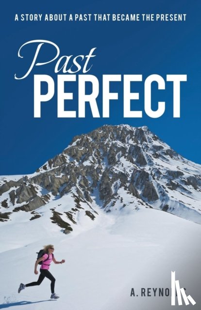 Reynolds, A (Brock University - Past Perfect