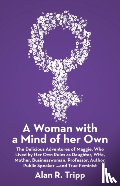 Tripp, Alan R - A Woman with a Mind of her Own