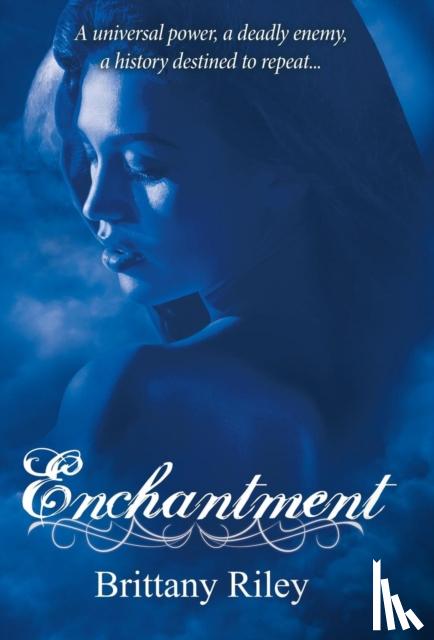 Riley, Brittany - Enchantment