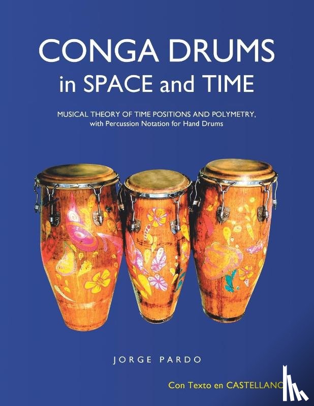 Pardo, Aia Jorge - Conga Drums in Space and Time