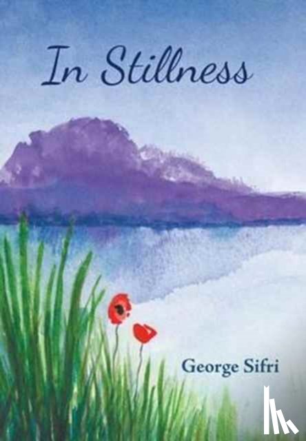 Sifri, George - In Stillness