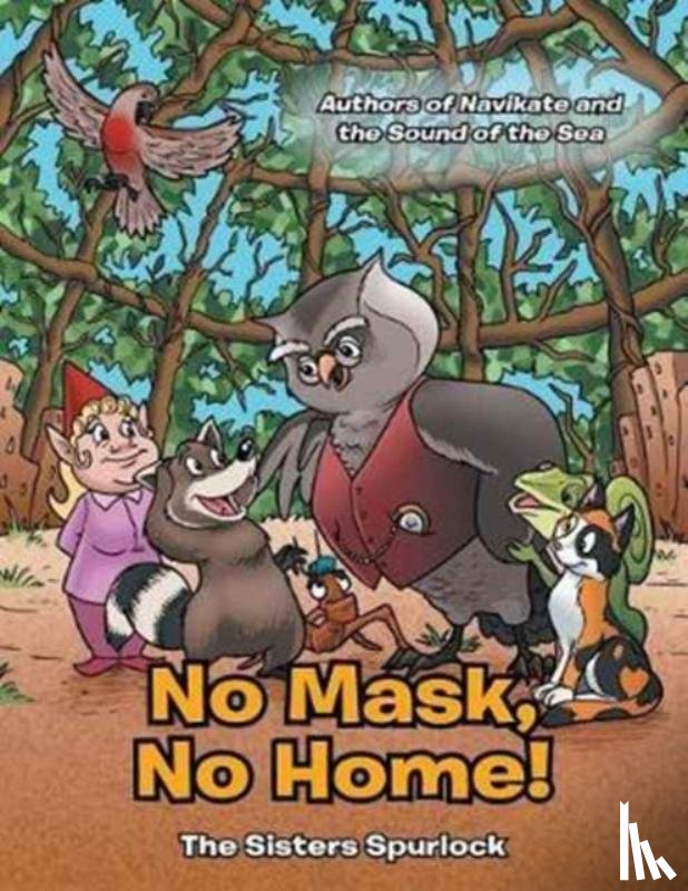 The Sisters Spurlock - No Mask, No Home!