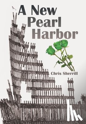 Sherrill, Chris - Sherrill, C: New Pearl Harbor