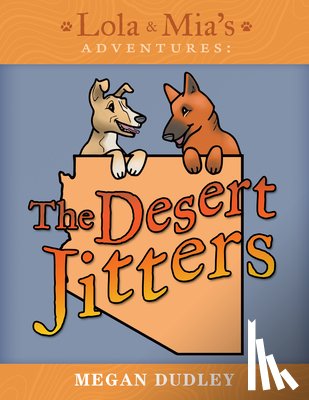 Dudley, Megan - Lola & Mia's Adventures