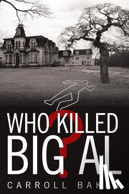 Carroll Baker - Who Killed Big Al?