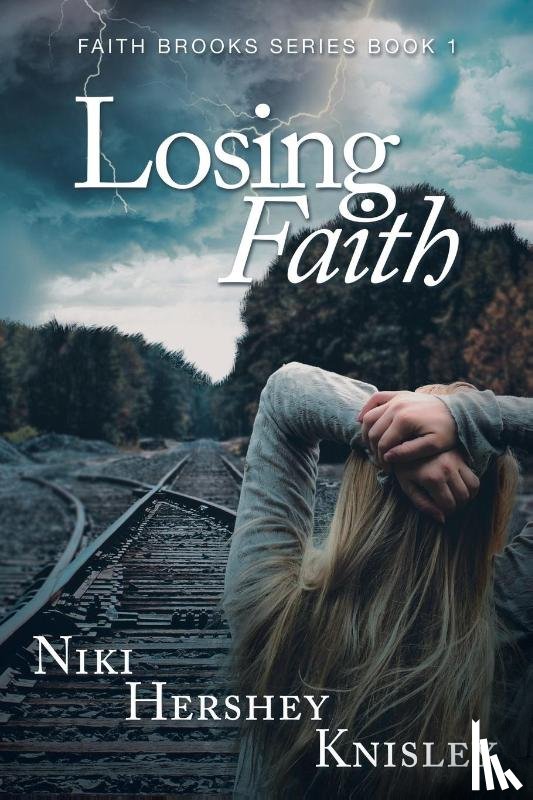 Knisley, Niki Hershey - Losing Faith