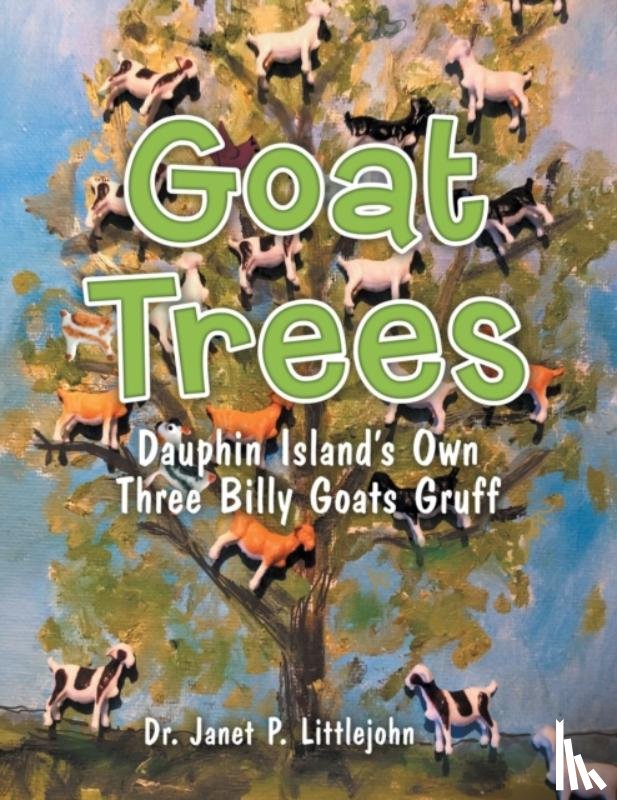 Littlejohn, Dr - Goat Trees