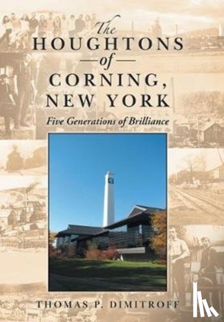 Dimitroff, Thomas P - The Houghtons of Corning, New York