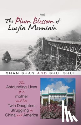 Shan, Shan, Shui, Shui - The Plum Blossom of Luojia Mountain