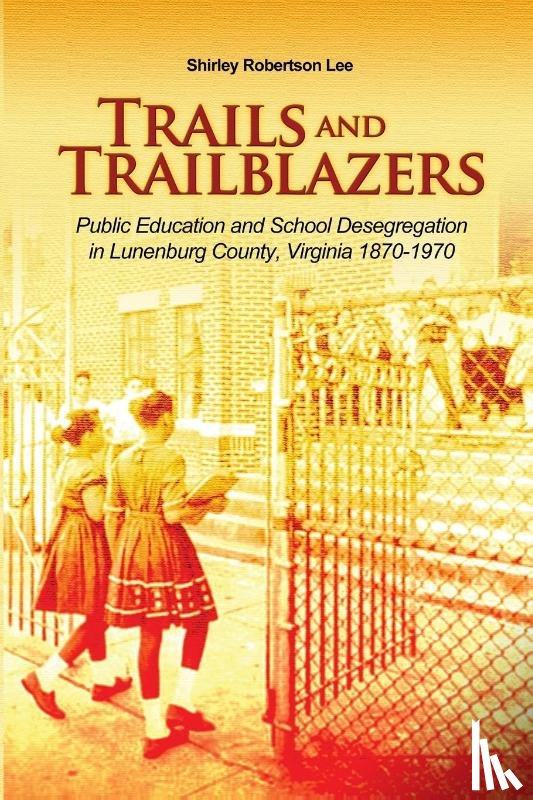 Lee, Shirley Robertson - Trails and Trailblazers