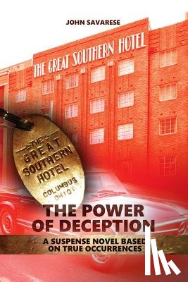 Savarese, John - The Power of Deception