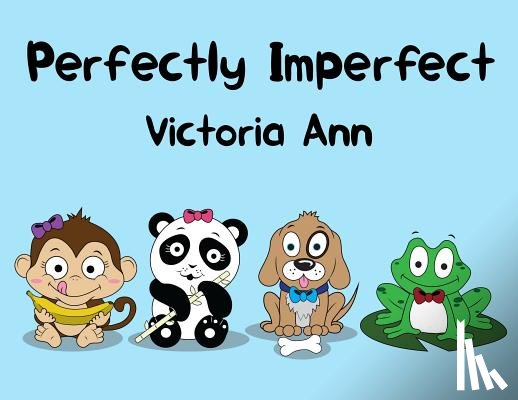 Ann, Victoria - Perfectly Imperfect