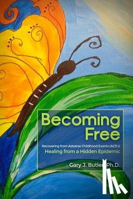 Butler, Gary J. - Becoming Free