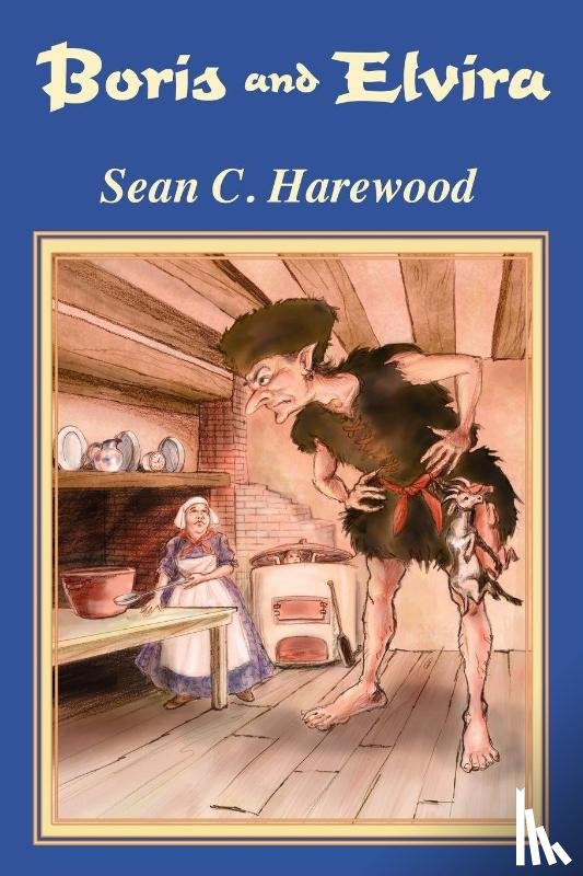 Harewood, Sean C. - Boris and Elvira