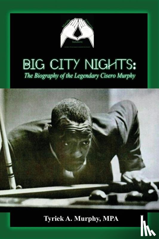 Murphy, MPA Tyriek A. - Big City Nights
