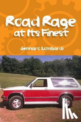 Lombardi, Gennaro - Road Rage
