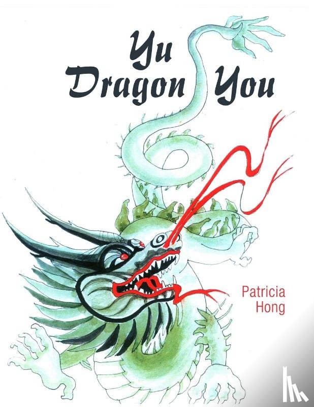 Hong, Patricia - Yu Dragon You