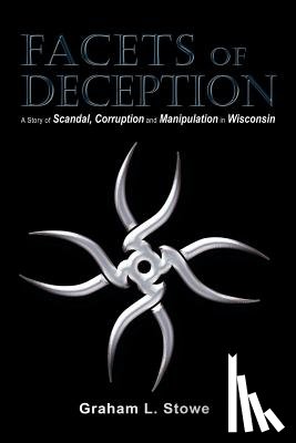 Stowe, Graham L. - Facets of Deception