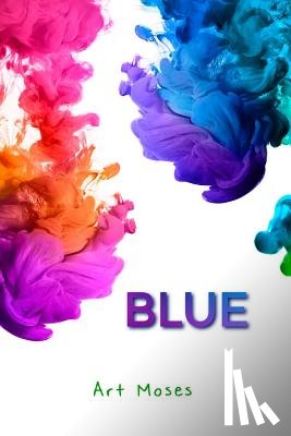 Moses, Art - Blue