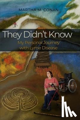 Conan, Martha M. - They Didn't Know
