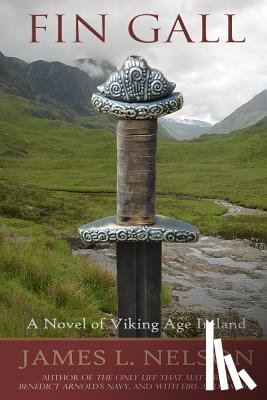 Nelson, James L. - Fin Gall: A Novel of Viking Age Ireland