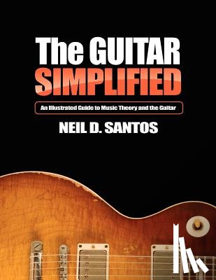 Santos, Neil D. - The Guitar simplified