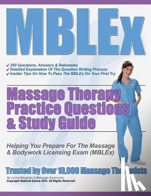 Maughan, Lorna S. - MBLEx Massage Therapy Practice Questions & Study Guide