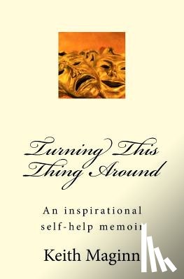 Maginn, Keith - Turning This Thing Around