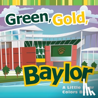  - Green, Gold, Baylor