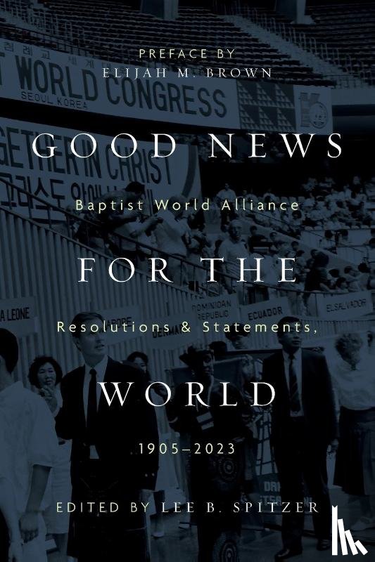 Spitzer, Lee - Good News for the World