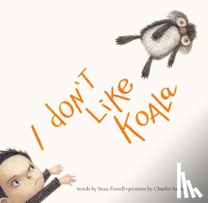 Ferrell, Sean - I Don't Like Koala