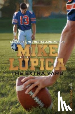 Lupica, Mike - The Extra Yard
