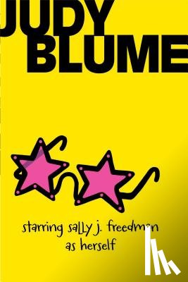 Blume, Judy - Starring Sally J. Freedman as Herself